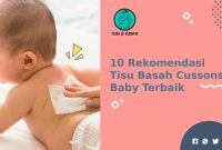 Rekomendasi Tisu Basah Cussons Baby