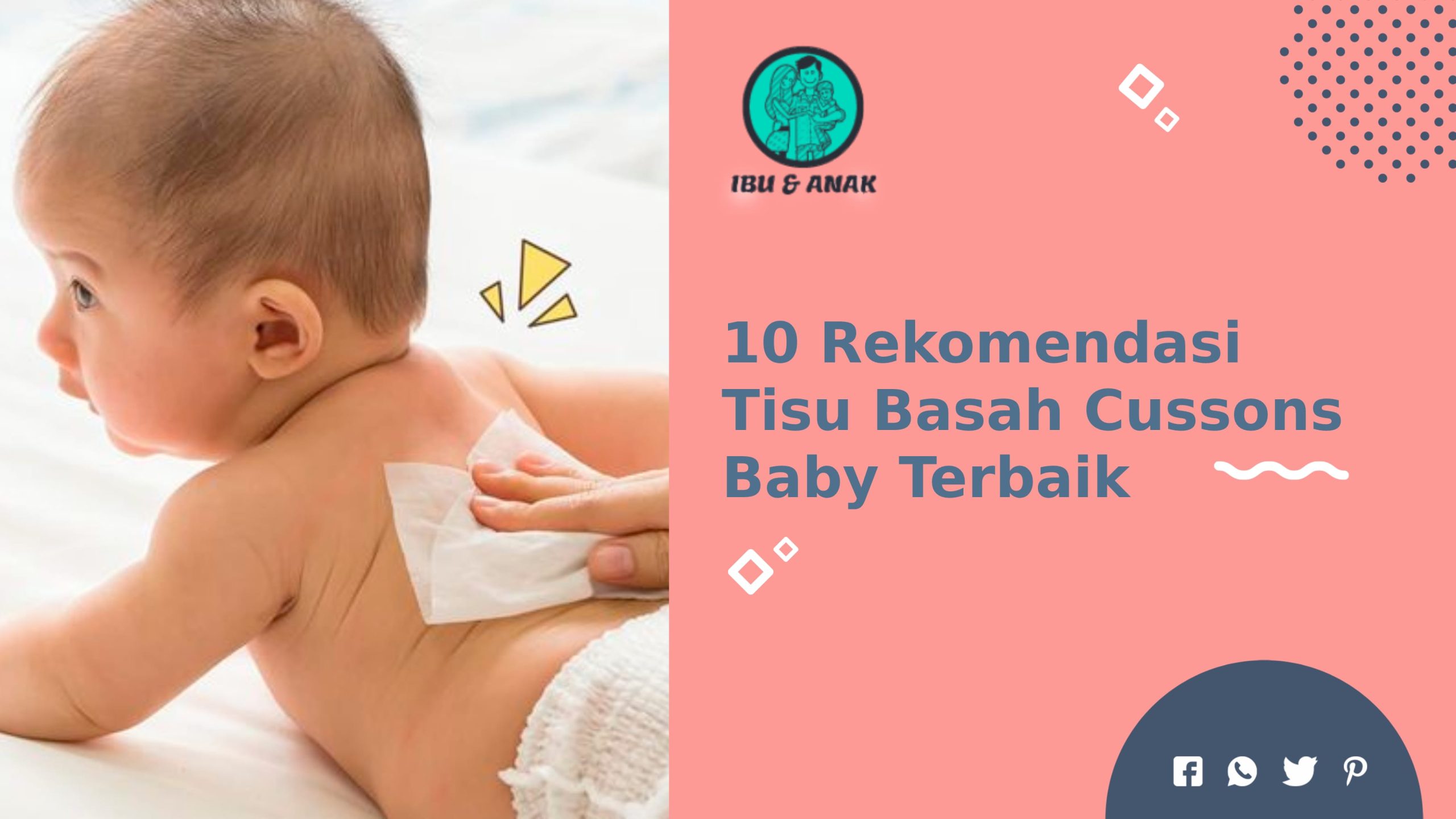 Rekomendasi Tisu Basah Cussons Baby