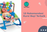 Rekomendasi Kursi Bayi