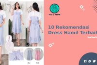 Rekomendasi Dress Hamil