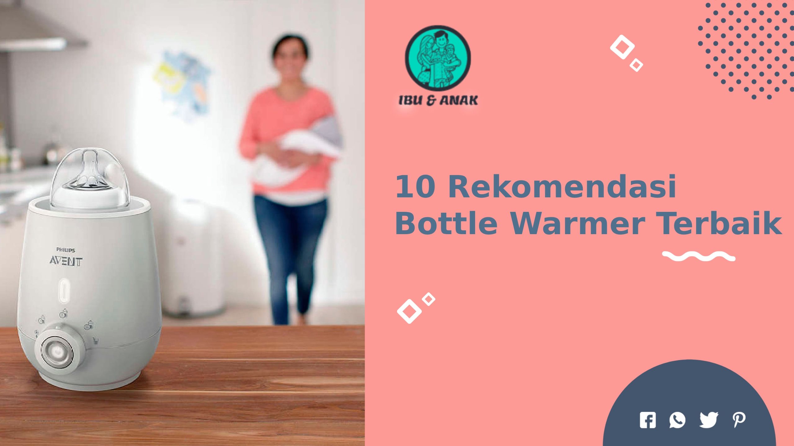 Rekomendasi Bottle Warmer