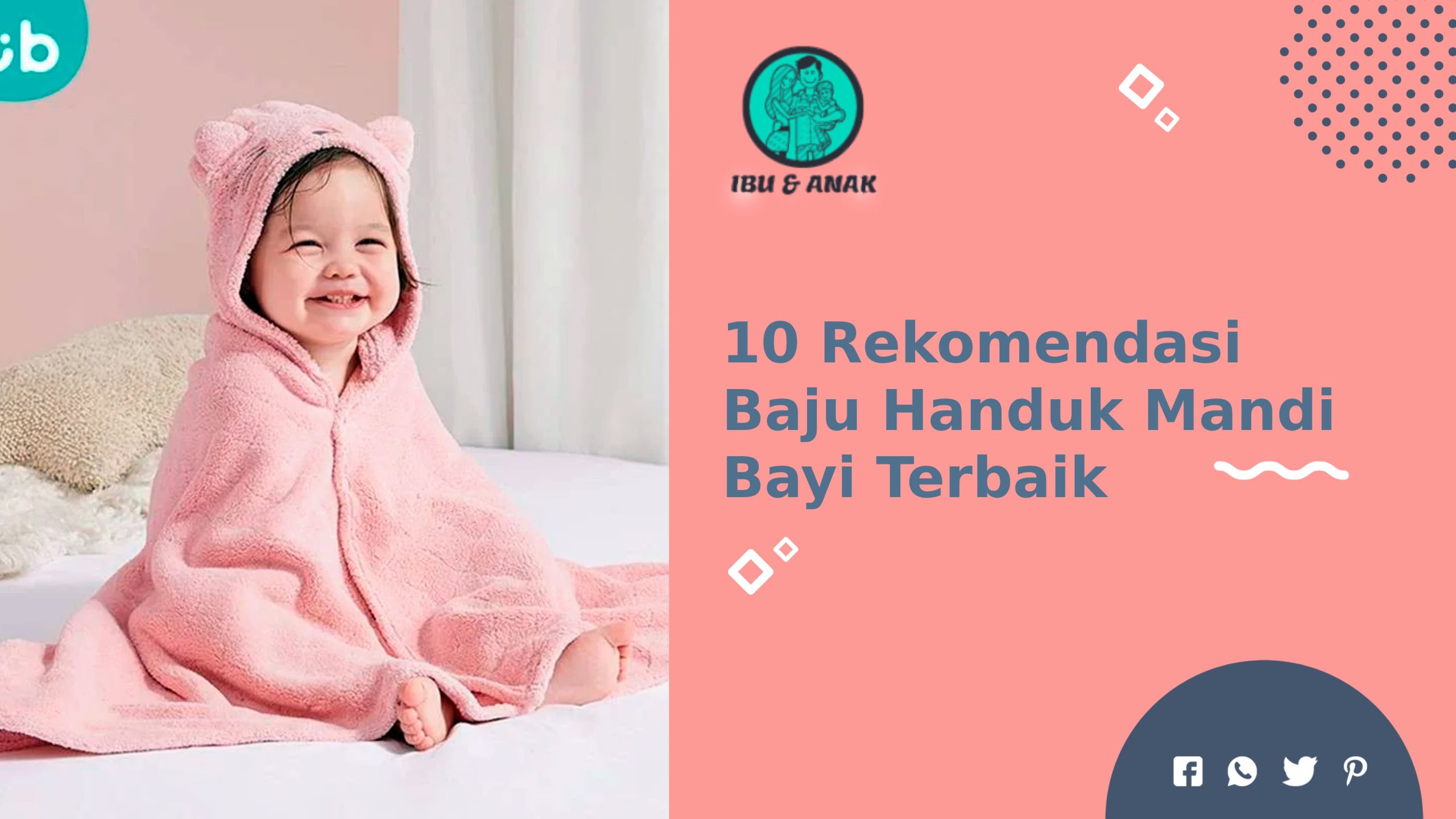 Rekomendasi Baju Handuk Mandi Terbaik untuk Bayi