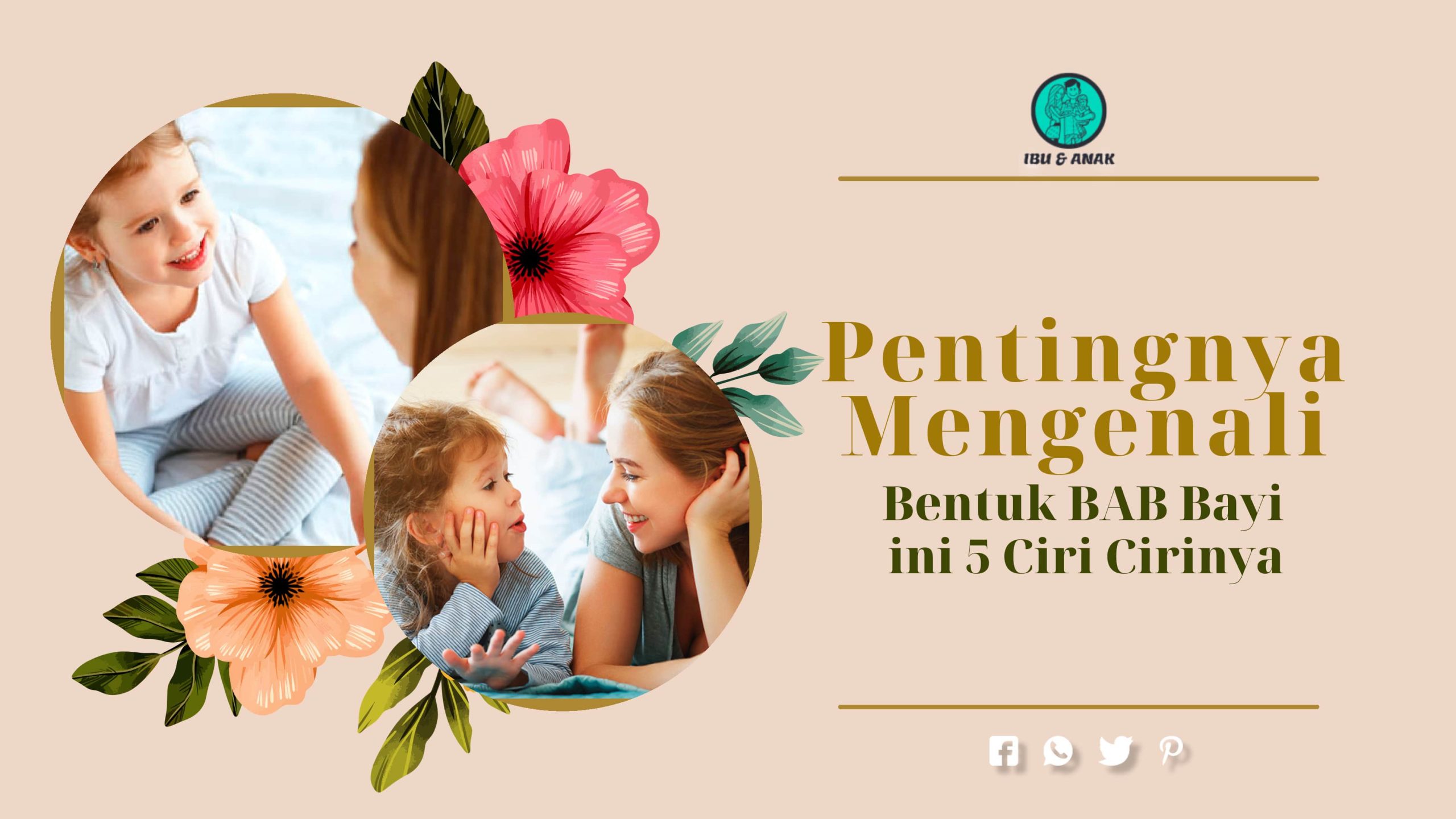 Pentingnya Mengenali Bentuk BAB Bayi