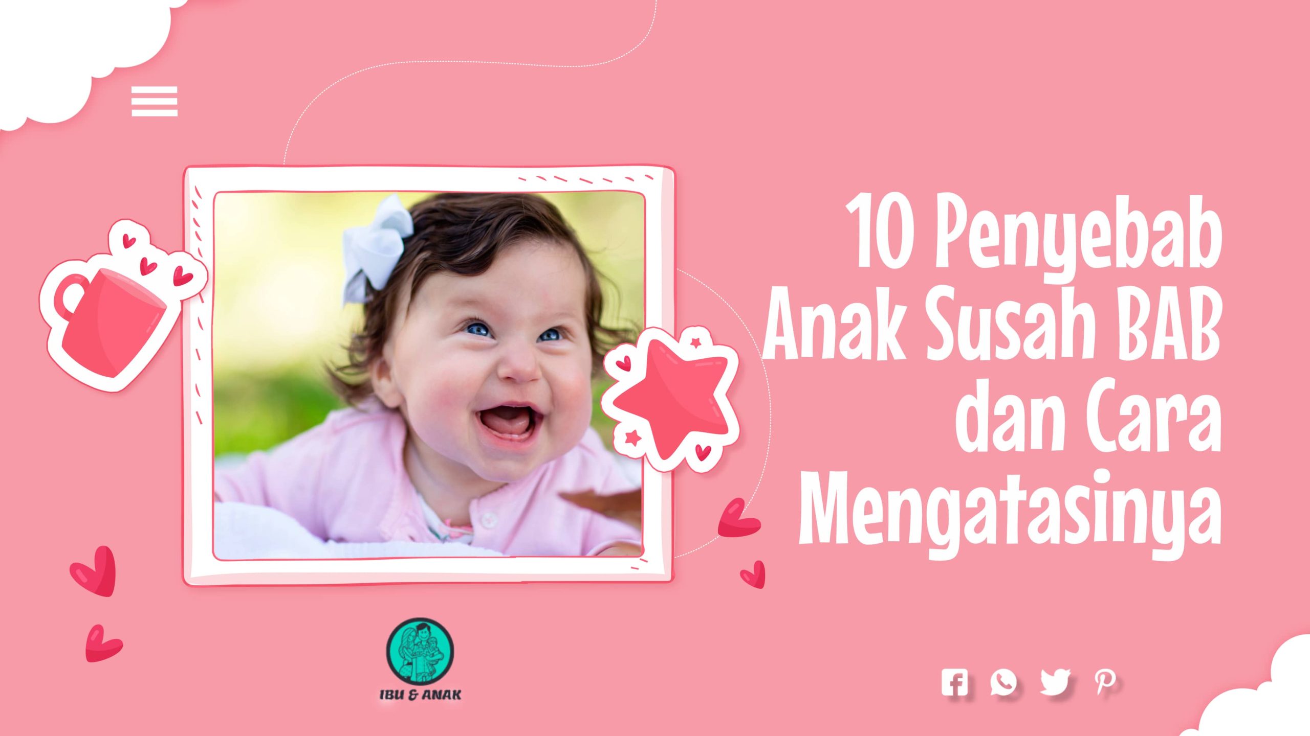 10 Penyebab Anak Susah BAB