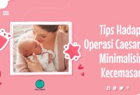 Tips Hadapi Operasi Caesar, Minimalisir Kecemasan