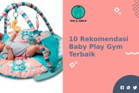 Rekomendasi Baby Play Gym