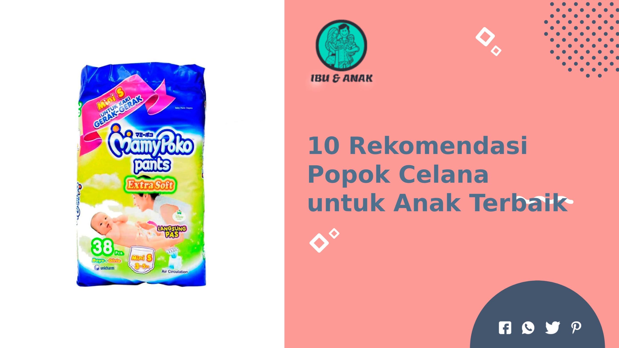 ekomendasi Popok Celana