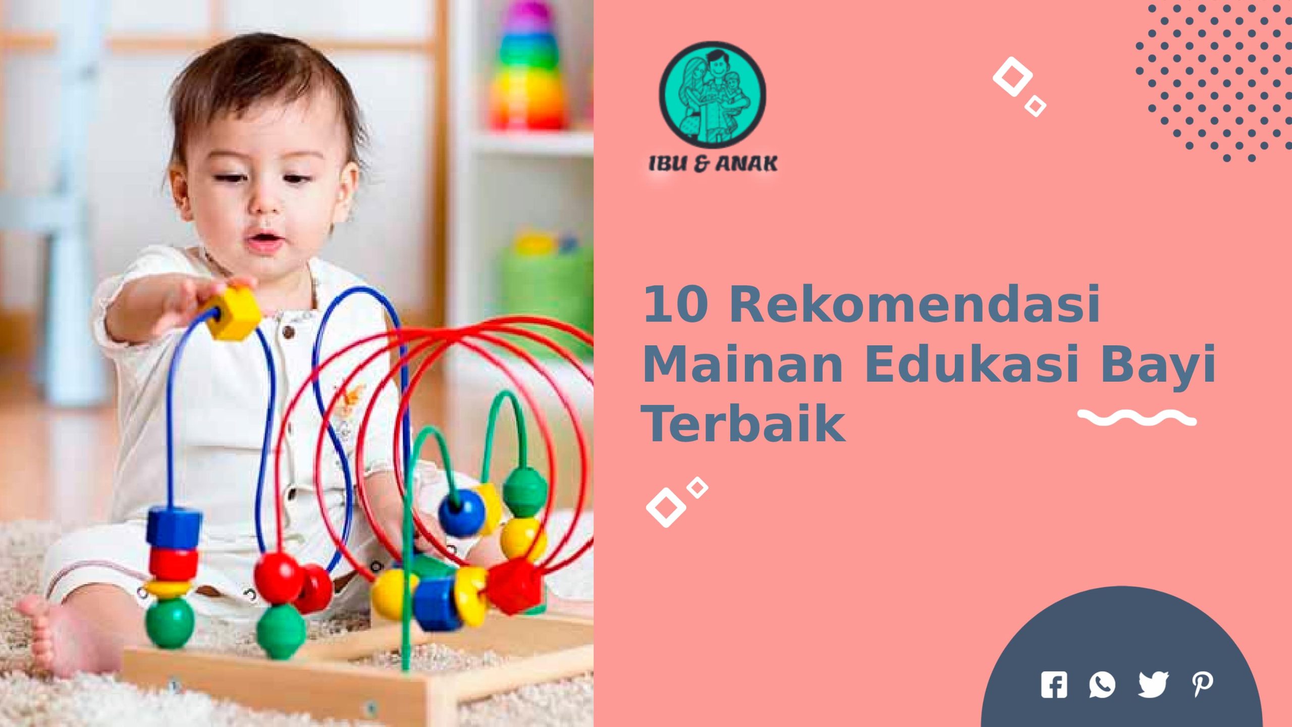 Rekomendasi Mainan Edukasi Bayi