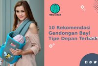 Gendongan Bayi Terbaik Tipe Depan