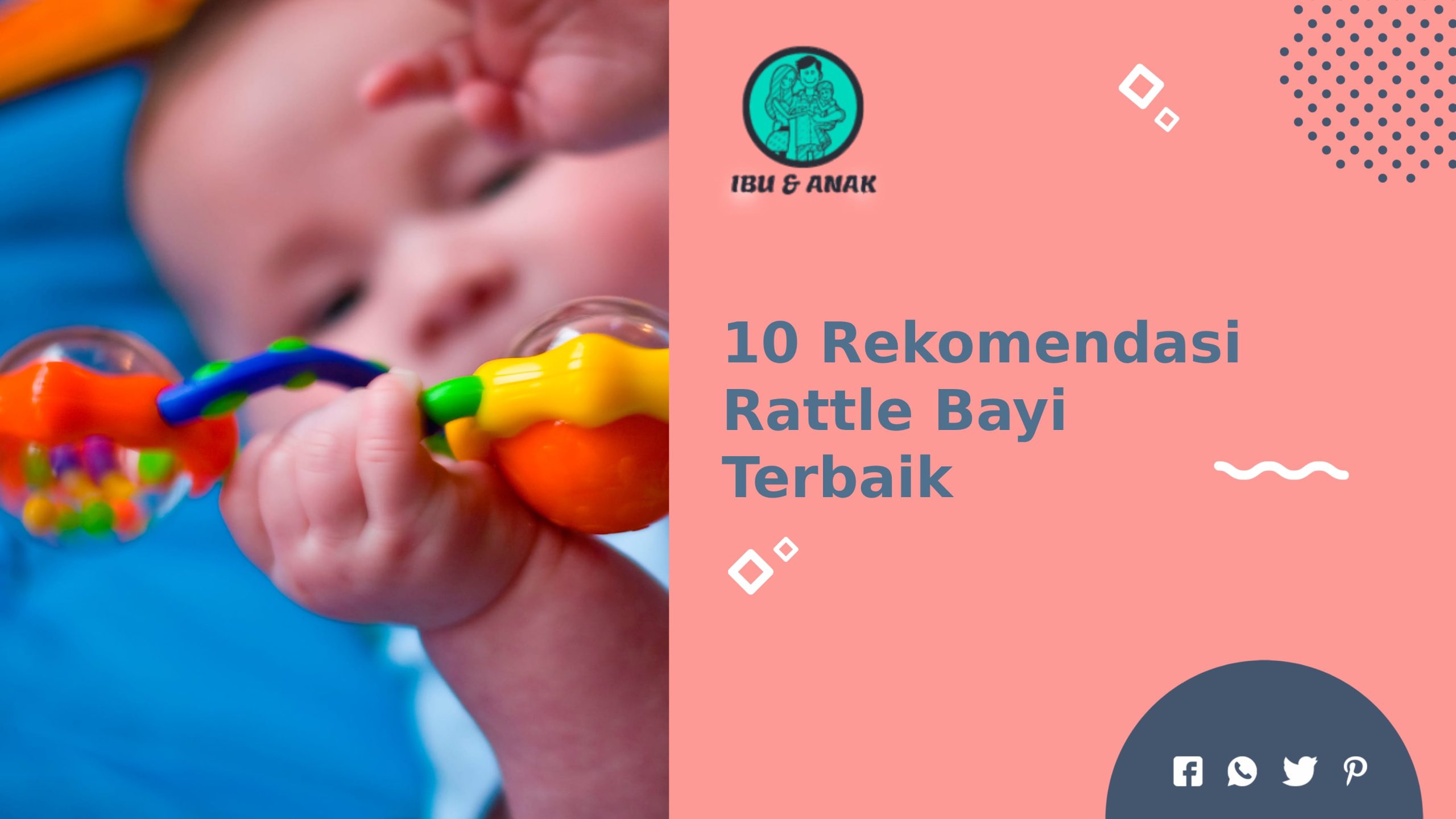 Rekomendasi Rattle Bayi Terbaik