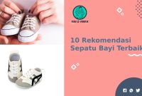 Rekomendasi Sepatu Bayi Terbaik