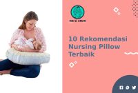 Rekomendasi Nursing Pillow (Bantal Menyusui) Terbaik