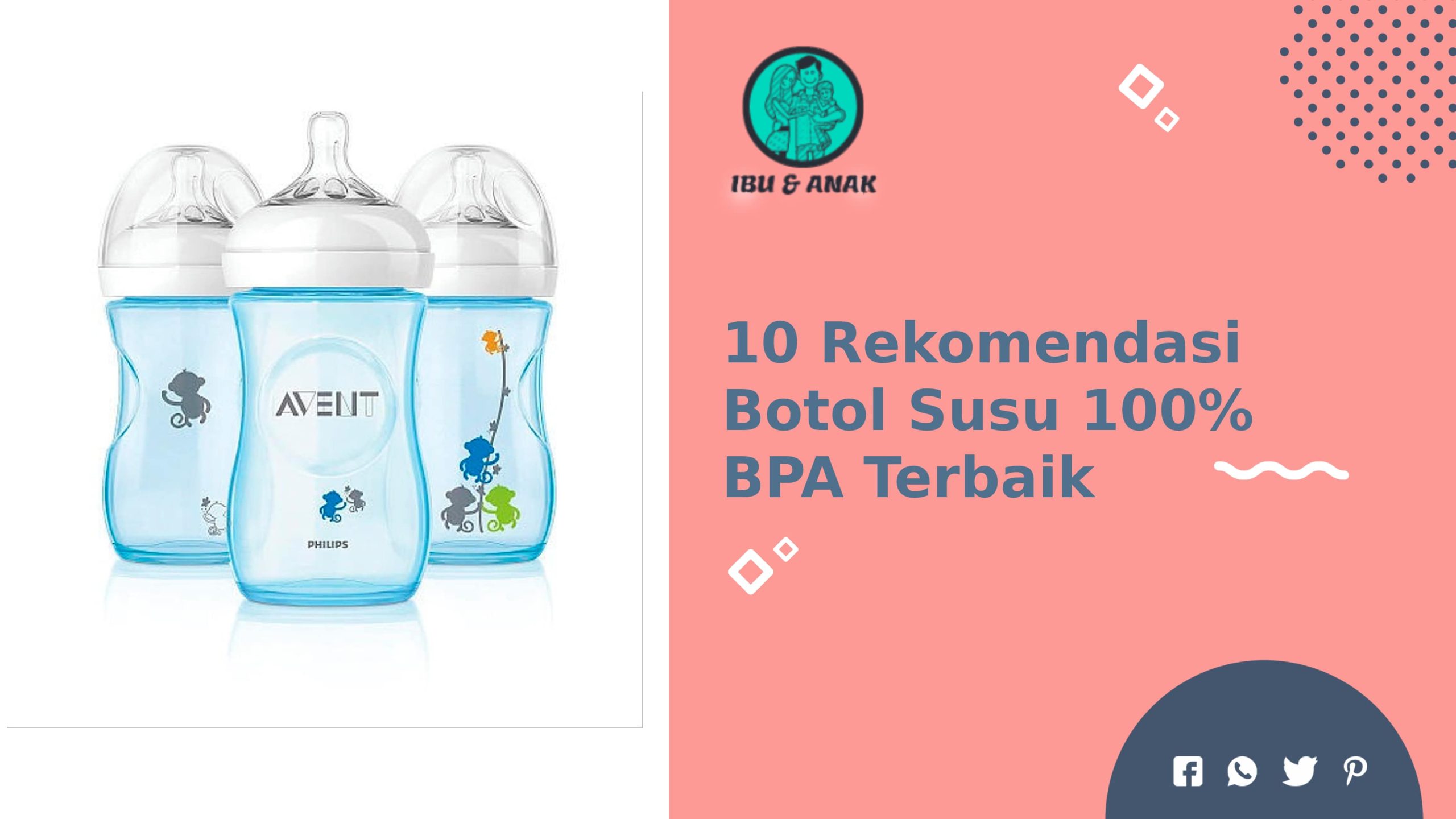 Rekomendasi Botol Susu Terbaik untuk Bayi 100% BPA Free
