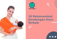 Rekomendasi Gendongan Kaos Terbaik