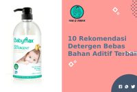 Rekomendasi Detergen Bebas Bahan Aditif