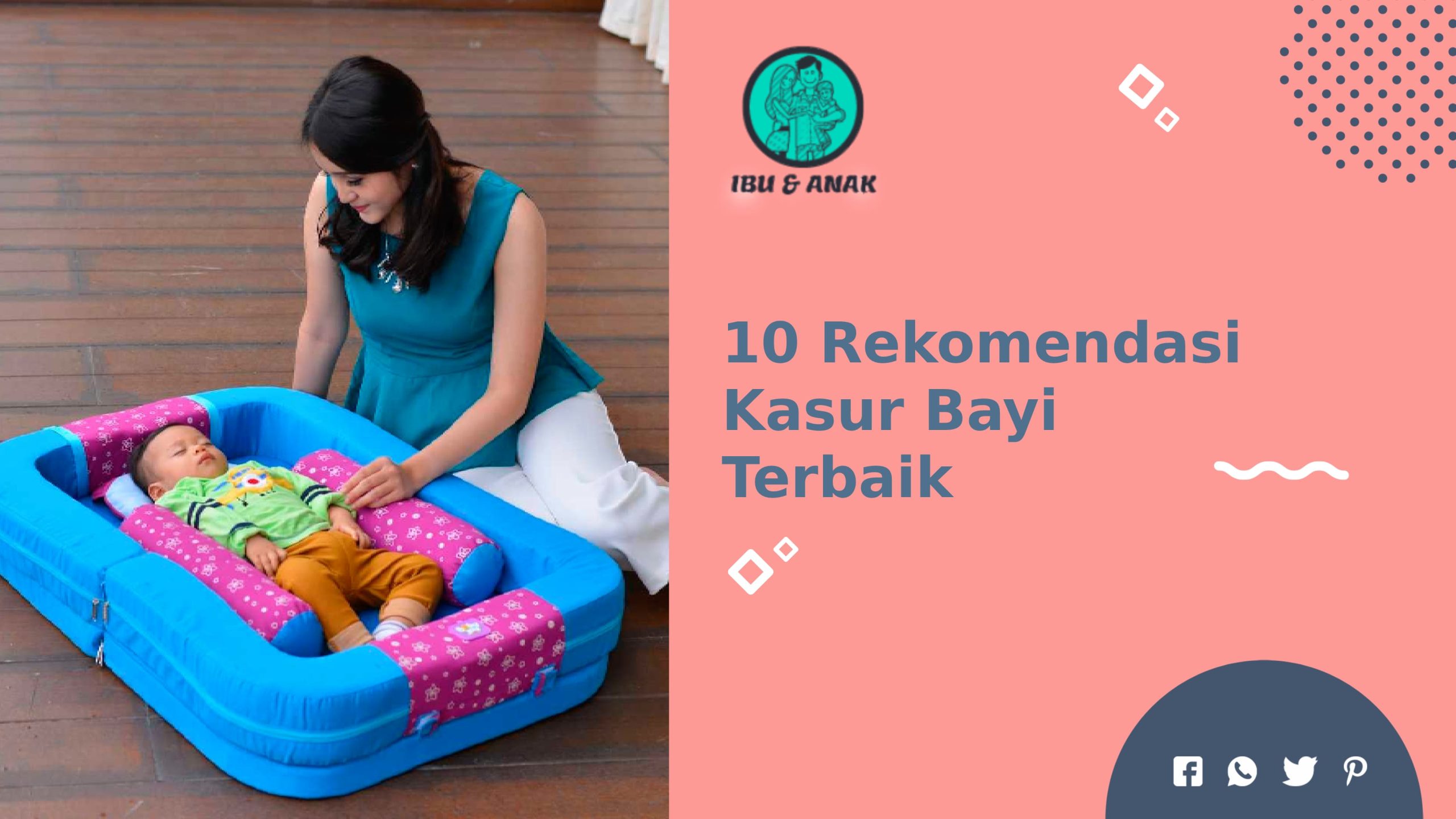 Rekomendasi Kasur Bayi Terbaik