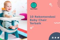 ekomendasi Baby Chair Terbaik yang Nyaman