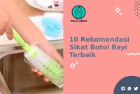 Rekomendasi Sikat Botol Bayi Terbaik