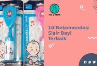 Rekomendasi Sisir Terbaik untuk Bayi