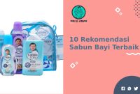 Rekomendasi Sabun Bayi Terbaik yang Aman dan Tepercaya