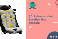 Rekomendasi Stroller Pad