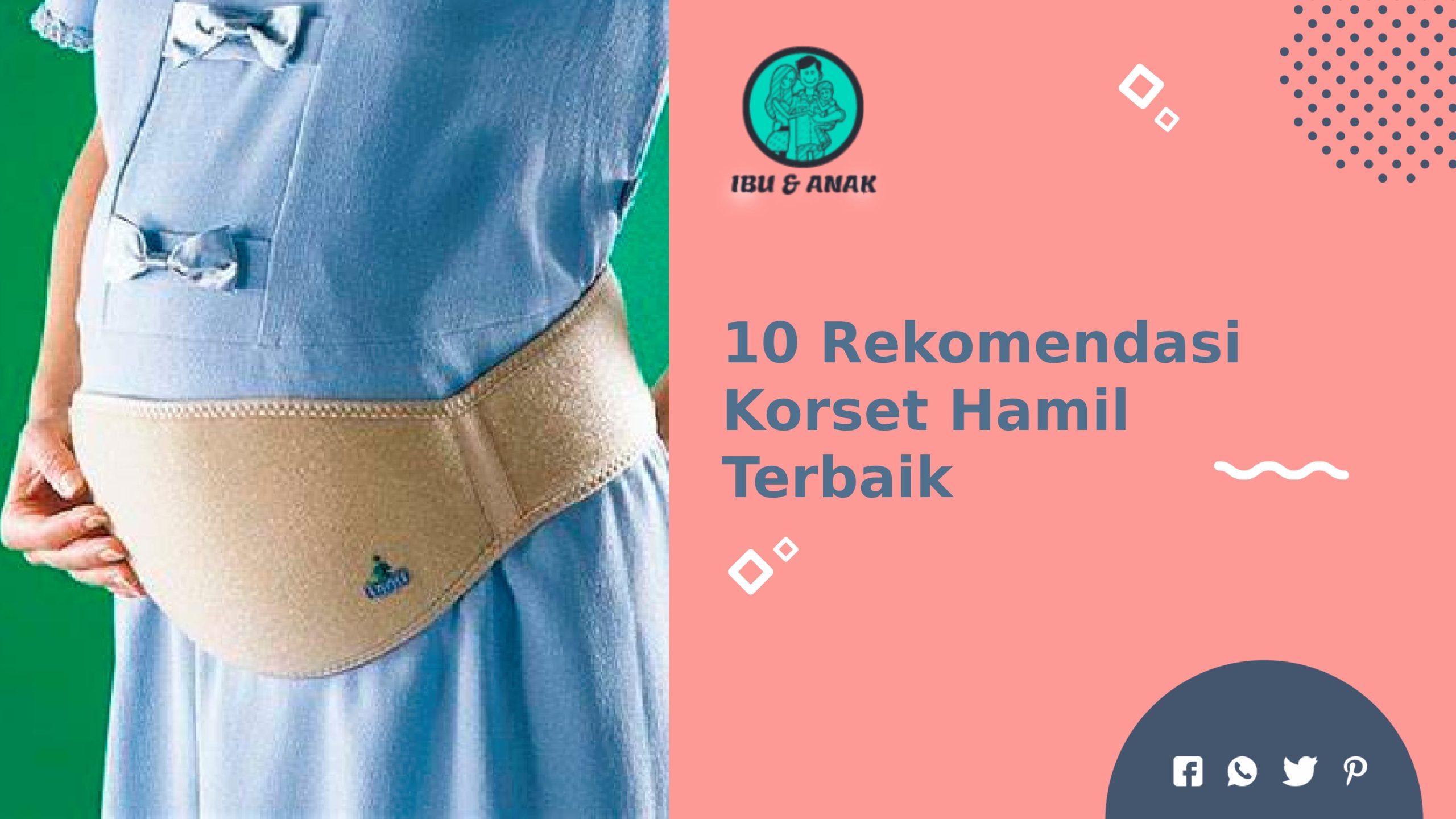 Rekomendasi Korset Hamil Terbaik