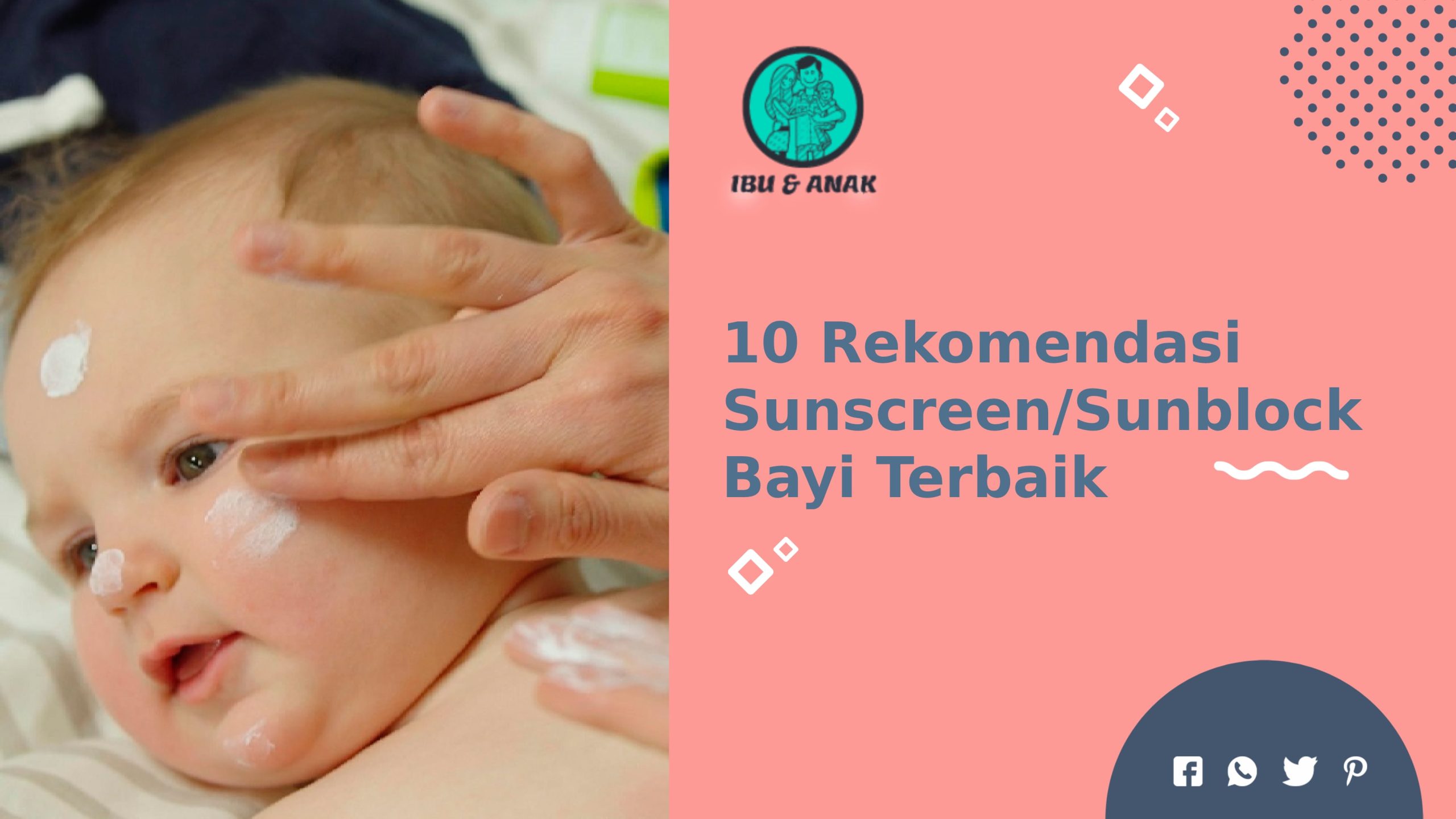 Rekomendasi Sunscreen/Sunblock