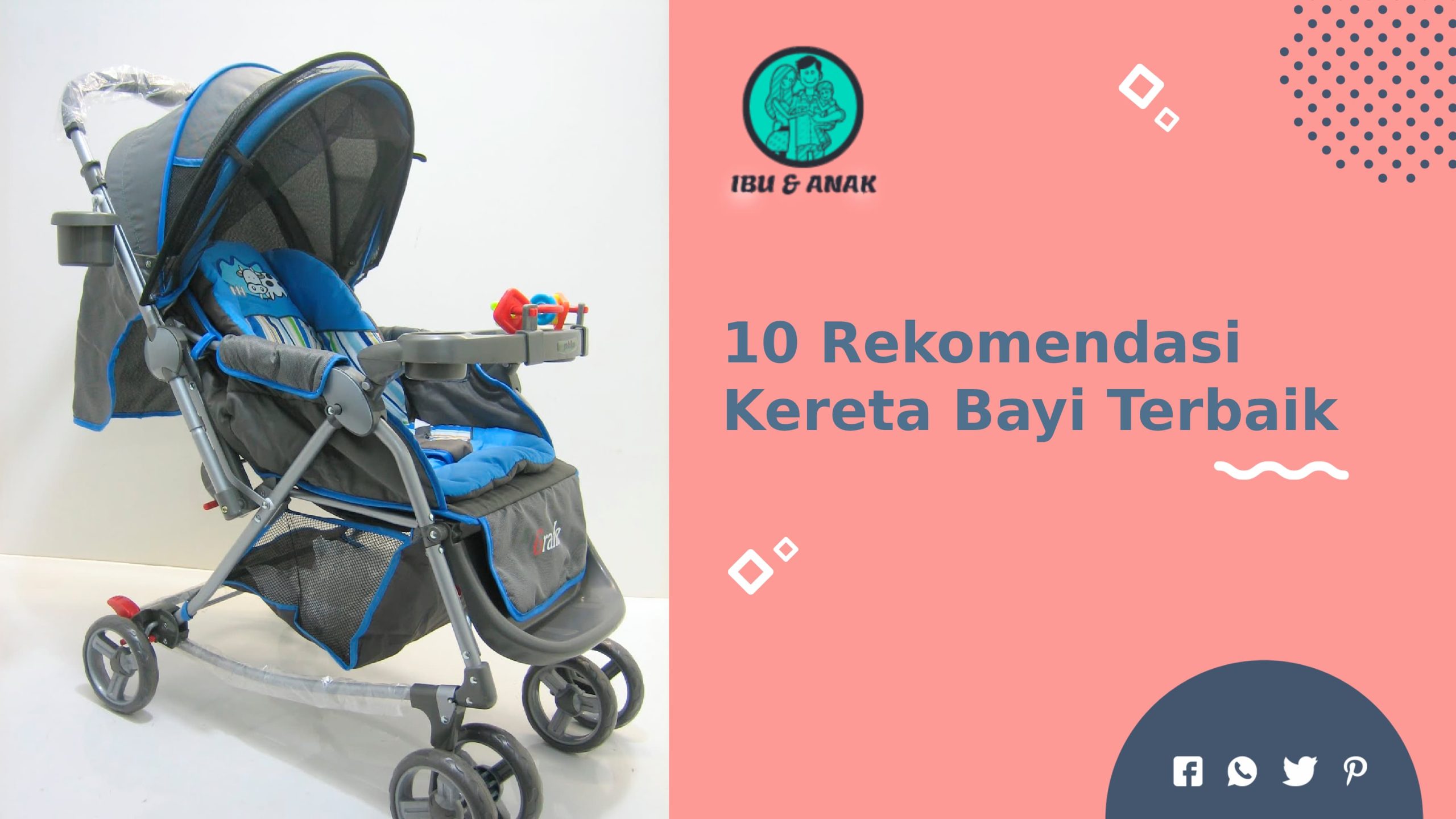 Rekomendasi Kereta Bayi