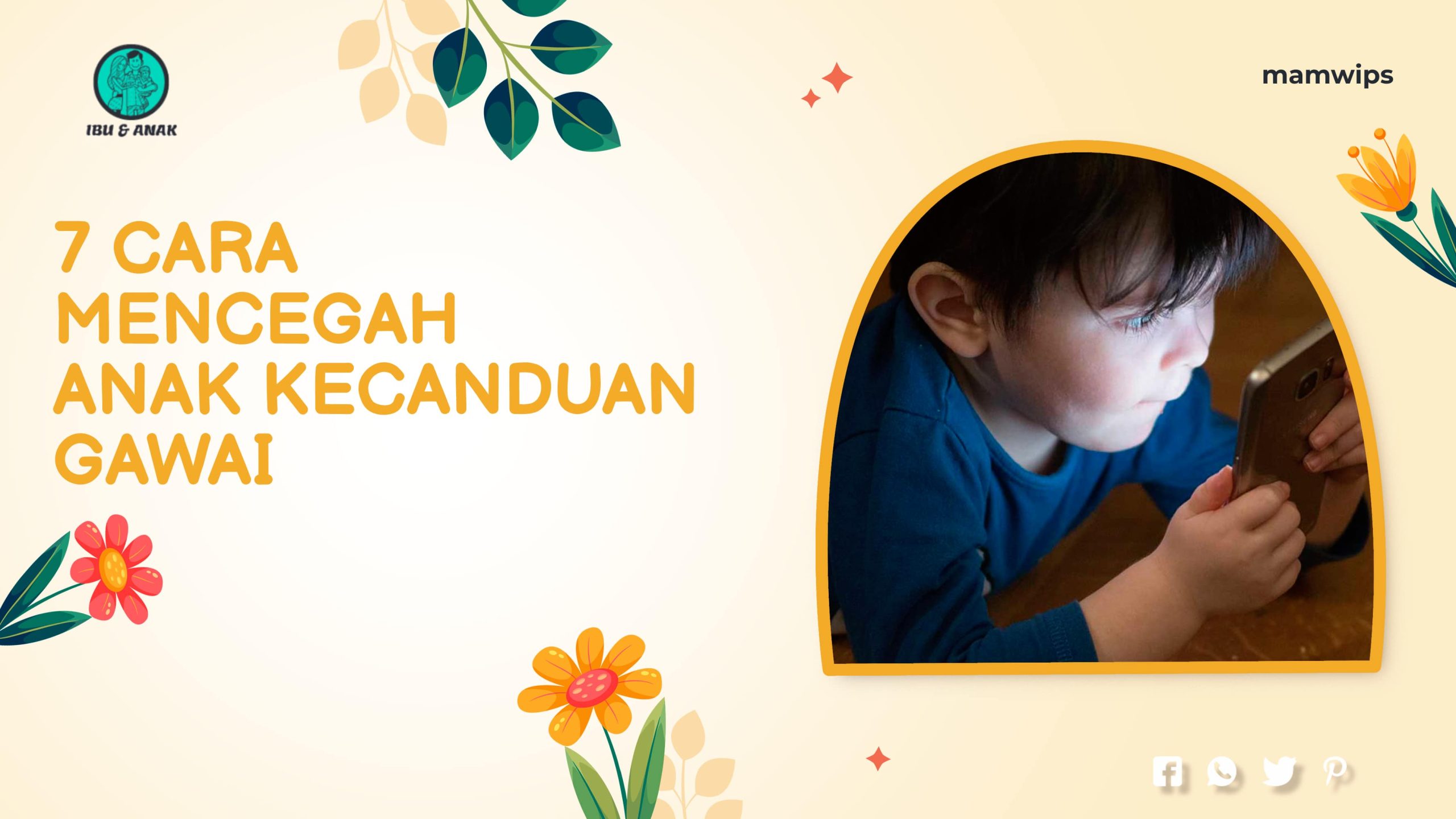 Cara Mencegah Anak Kecanduan Gawai 