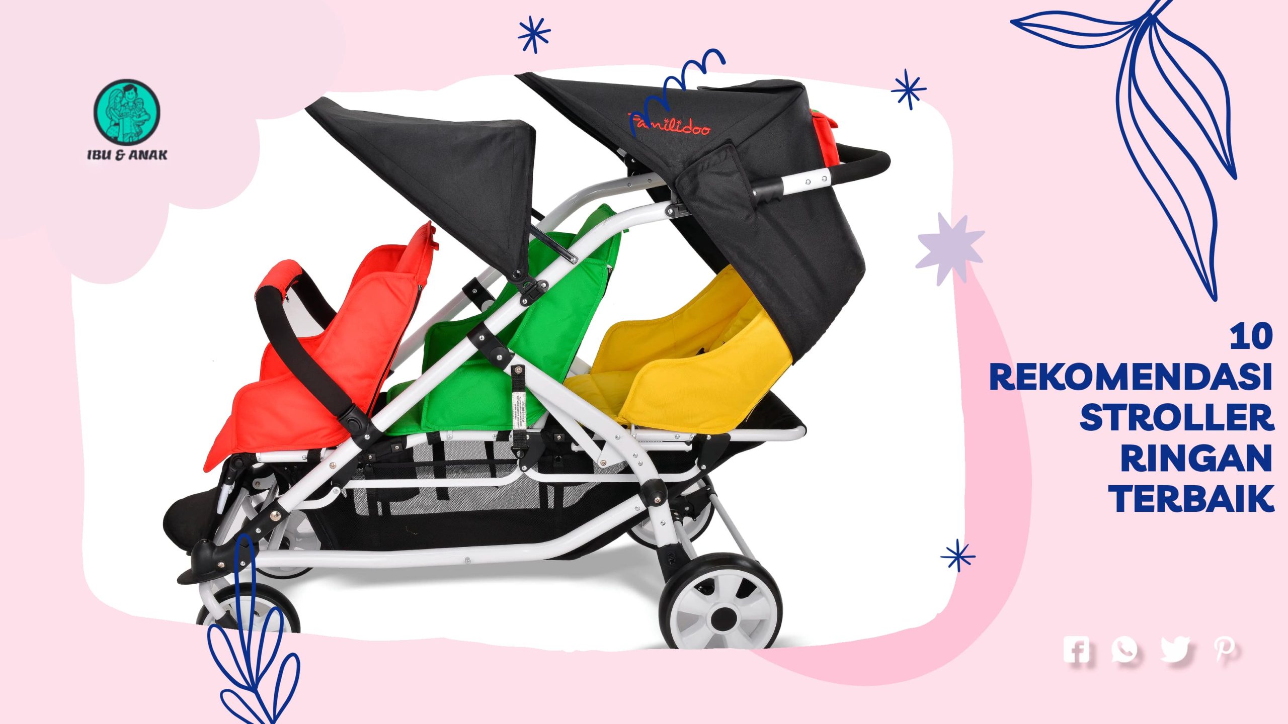 Rekomendasi Stroller Ringan Terbaik