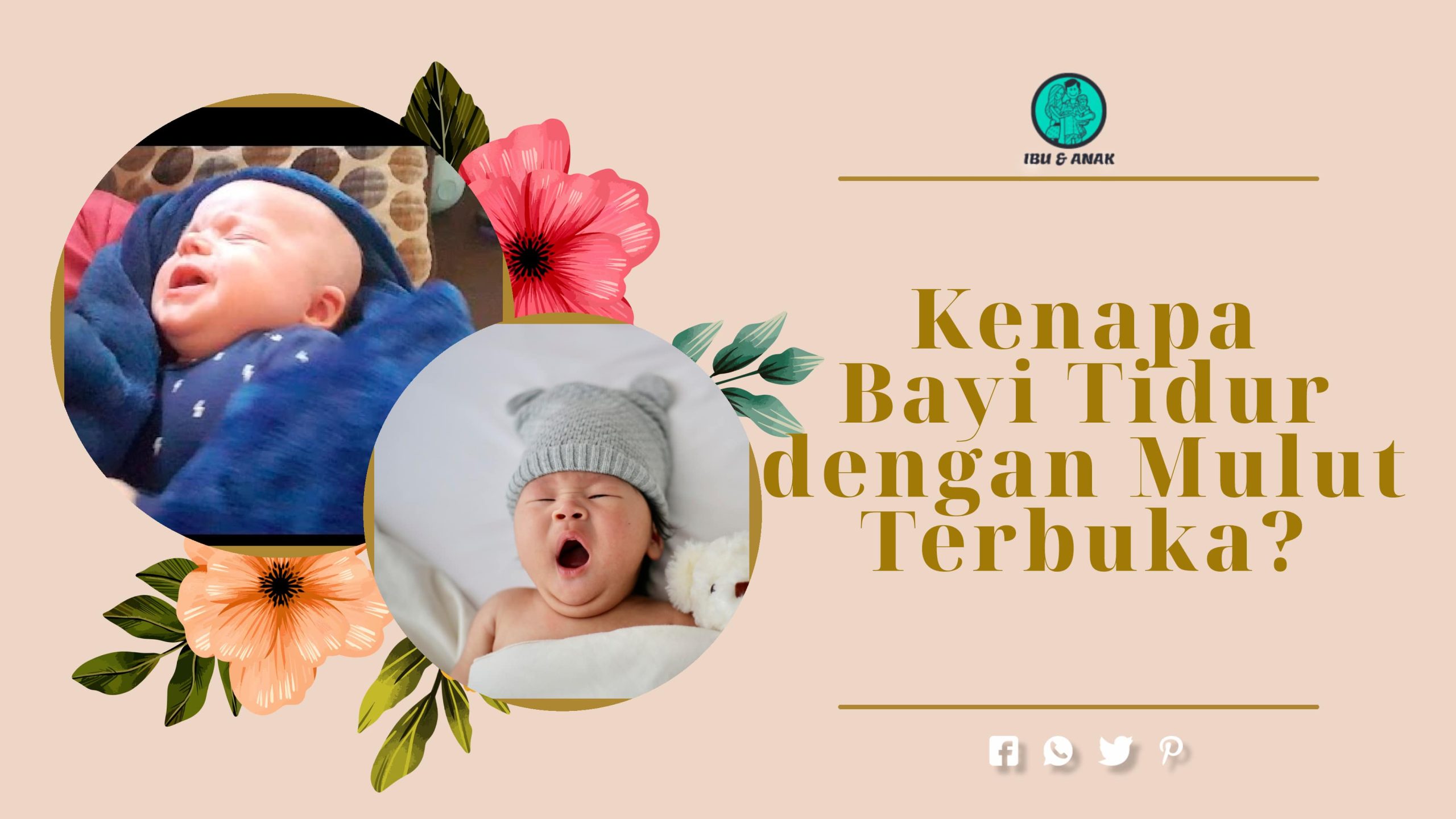 Kenapa Bayi Tidur dengan Mulut Terbuka? ini dia Alasannya