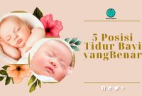 Posisi Tidur Bayi yang Benar agar Terhindar dari Segala Risiko Berbahaya