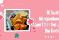 Buah yang Mengandung Asam Folat Bagus Untuk Ibu Hamil