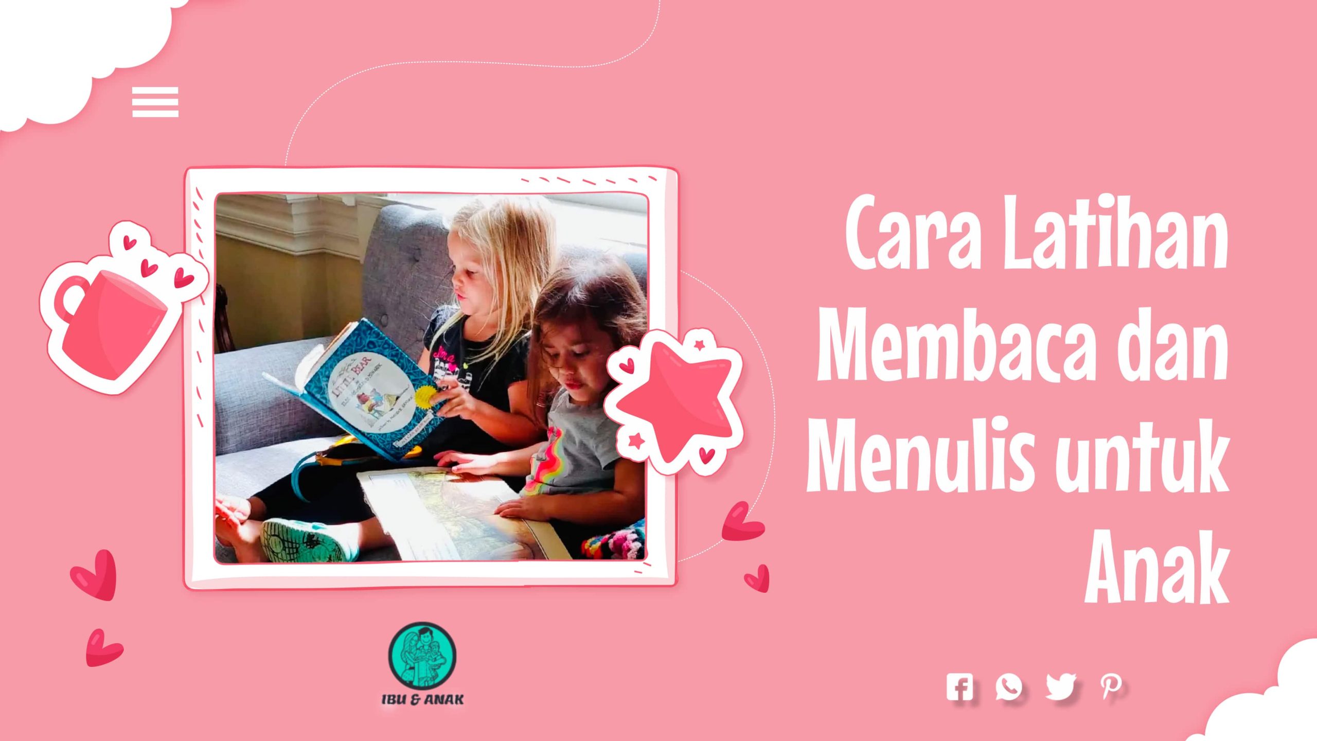 Cara Latihan Membaca dan Menulis untuk Anak