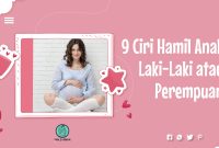 Ciri Hamil Anak Laki-Laki atau Perempuan