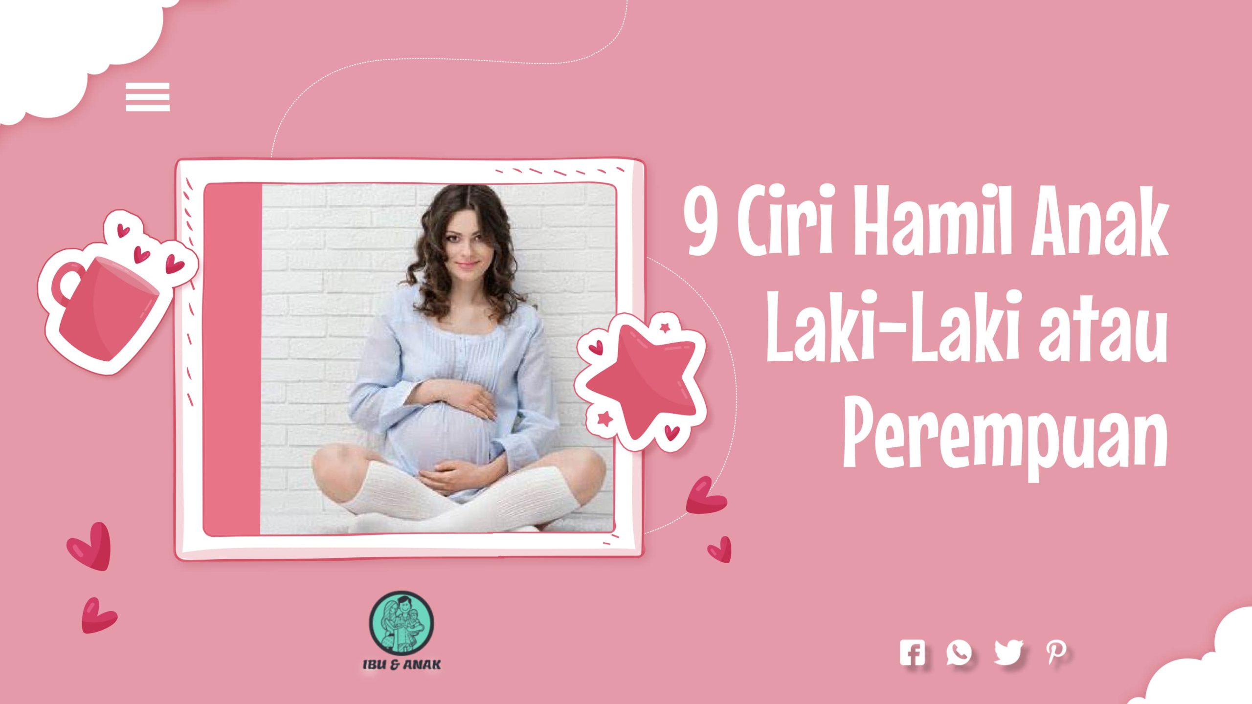 Ciri Hamil Anak Laki-Laki atau Perempuan