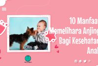 Manfaat Memelihara Anjing Bagi Kesehatan Anak