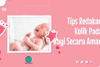 Tips Redakan Kolik Pada Bayi Secara Aman