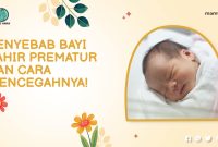 Penyebab Bayi Lahir Prematur dan Cara Mencegahnya!