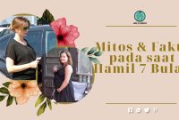 Mitos dan Fakta Hamil 7 Bulan