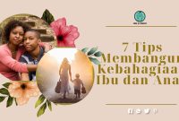 Tips Membangun Kebahagiaan Ibu dan Anak