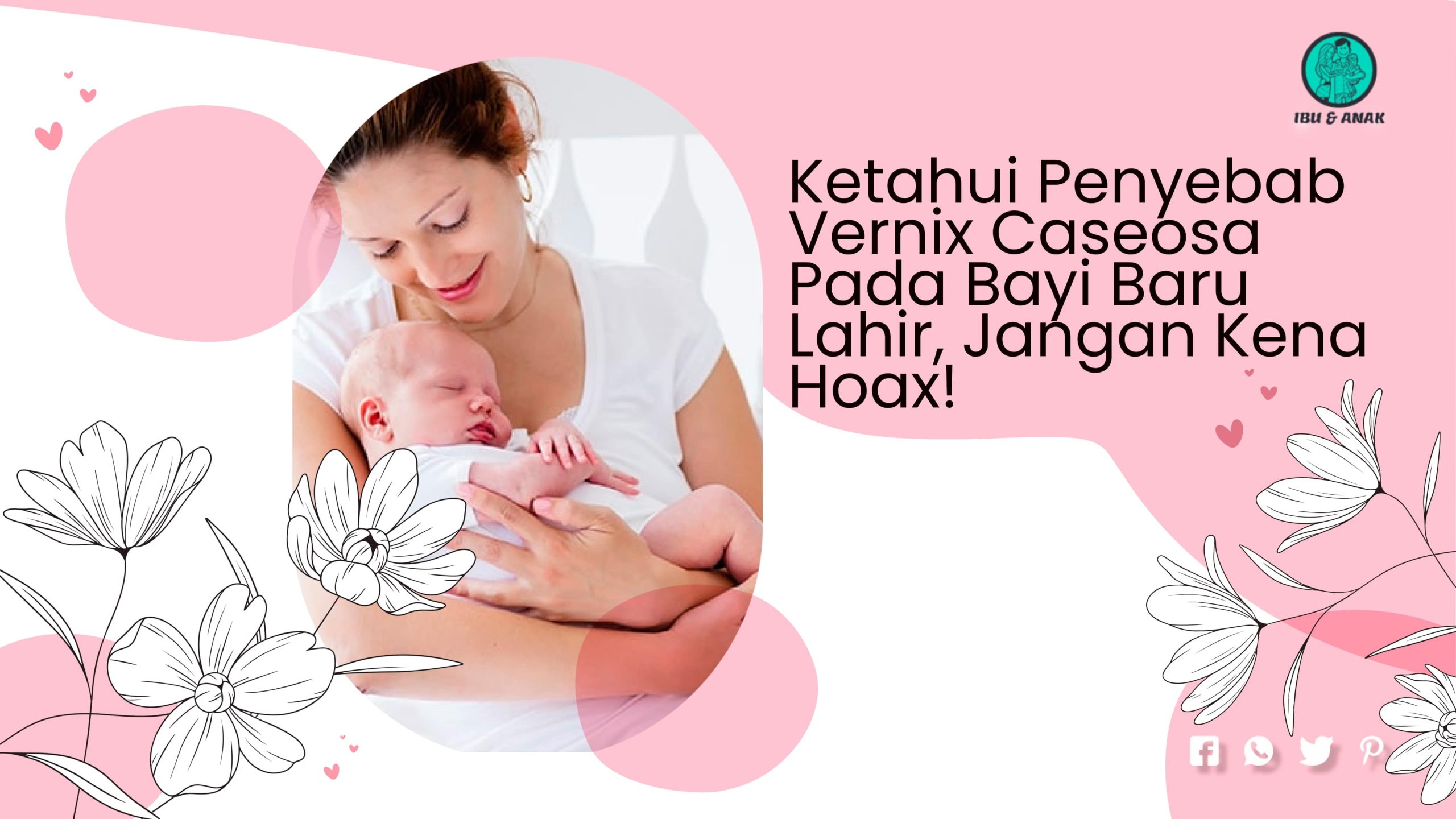 Ketahui Penyebab Vernix Caseosa Pada Bayi Baru Lahir