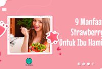 9 Manfaat Strawberry Untuk Ibu Hamil