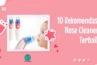 Rekomendasi Nose Cleaner Terbaik