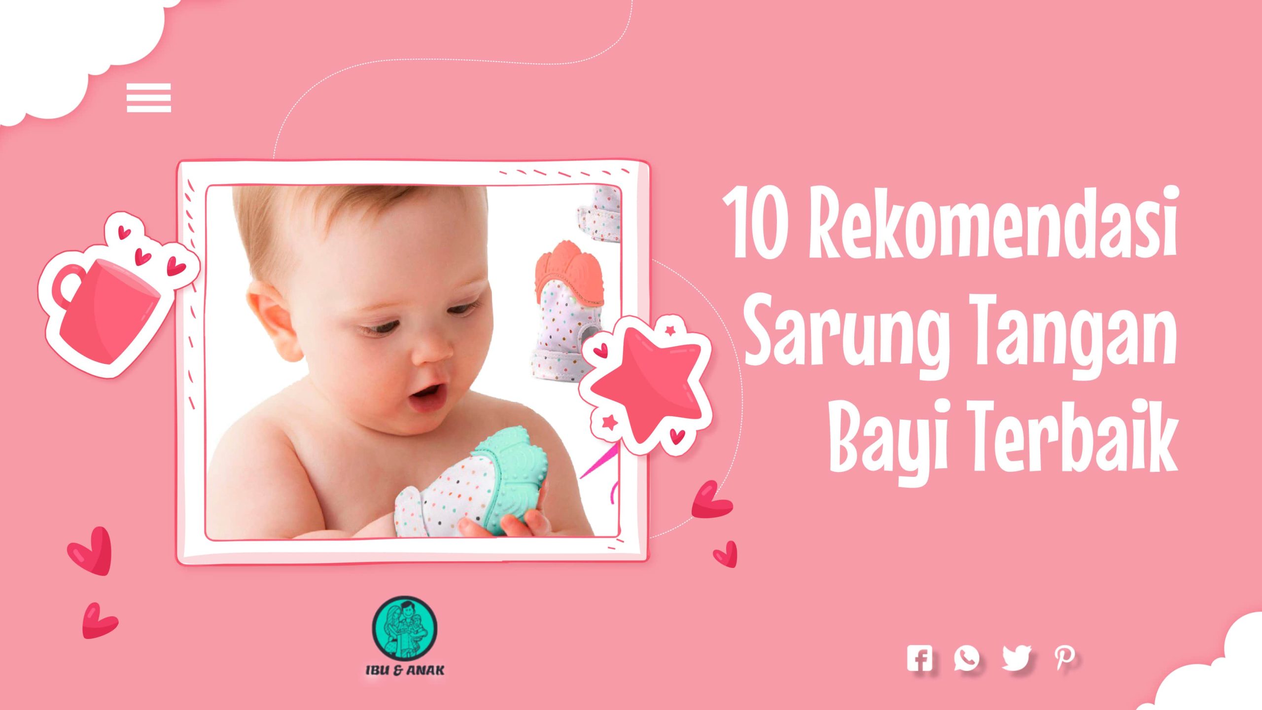 Rekomendasi Sarung Tangan Bayi Terbaik